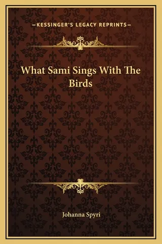 What Sami Sings With The Birds