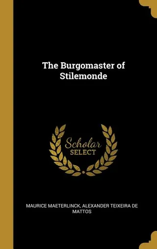 The Burgomaster of Stilemonde