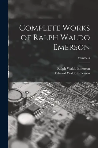 Complete Works of Ralph Waldo Emerson