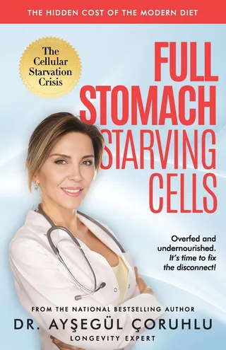Full Stomach, Starving Cells