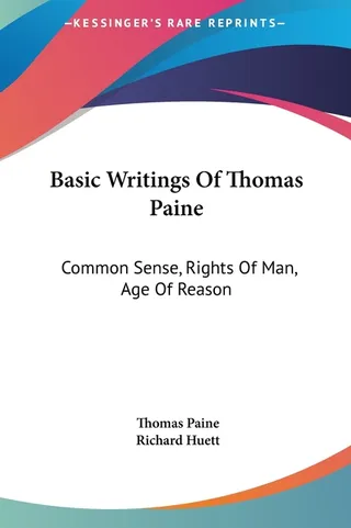 Basic Writings of Thomas Paine