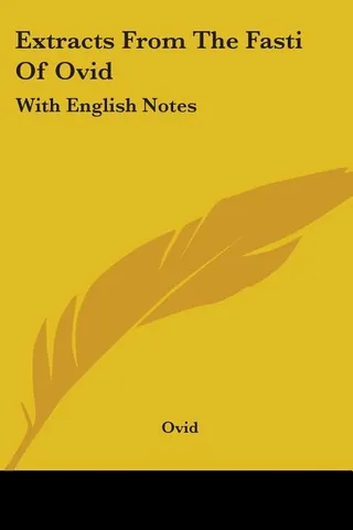 Extracts From The Fasti Of Ovid