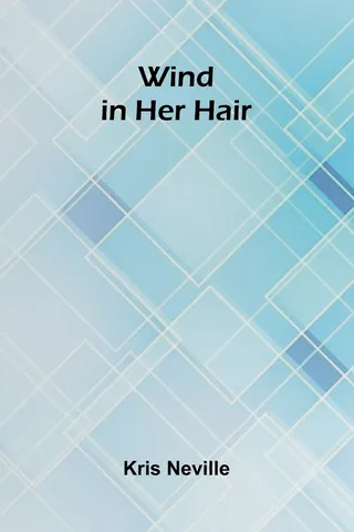 Wind in Her Hair