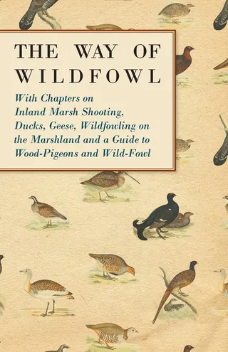 The Way of Wildfowl Guide