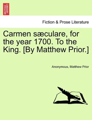 Carmen Sæculare, for the Year 1700