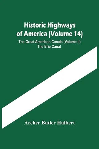 Historic Highways Of America