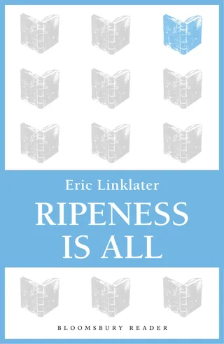 Ripeness is All