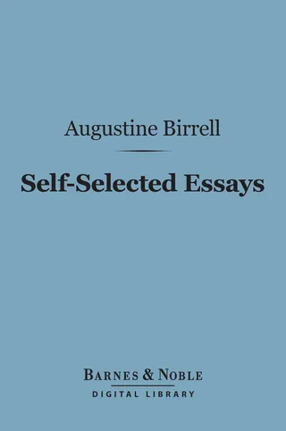 Self-Selected Essays