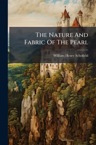 The Nature And Fabric Of The Pearl