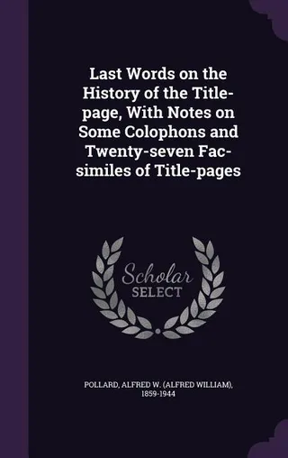 Last Words on the History of the Title-page