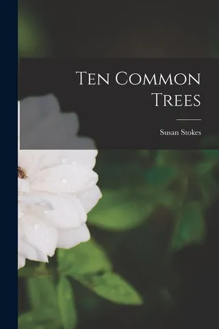 Ten Common Trees