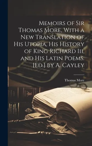 Memoirs of Sir Thomas More