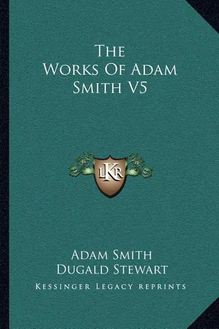 The Works Of Adam Smith