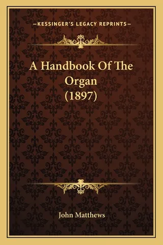 A Handbook Of The Organ