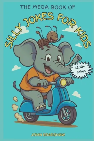 The Mega Book of Silly Jokes for Kids
