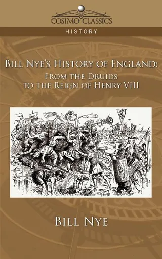 Bill Nye's Comic History of England