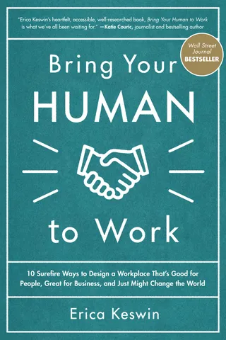 Bring Your Human to Work