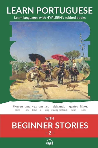 Learn Portuguese with Beginner Stories 2