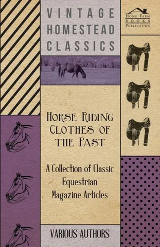 Horse Riding Clothes of the Past