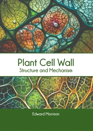 Plant Cell Wall: Structure and Mechanism