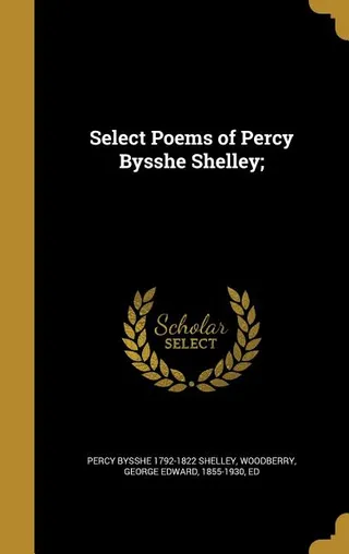 Select Poems of Percy Bysshe Shelley