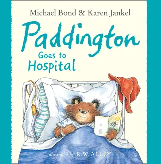 Paddington Goes to Hospital