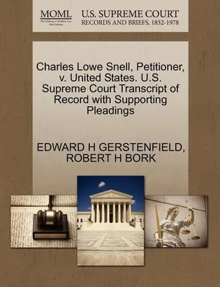 Charles Lowe Snell, Petitioner, v. United States