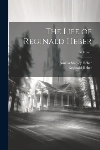 The Life of Reginald Heber