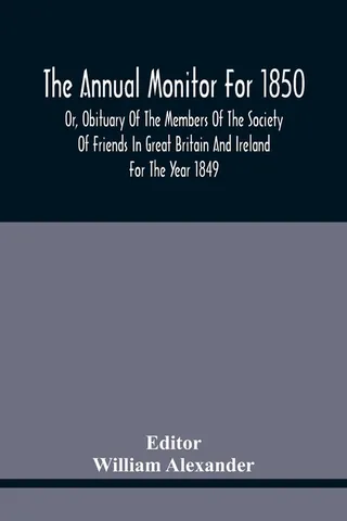 The Annual Monitor For 1850