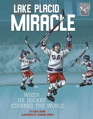 Miracle in Lake Placid