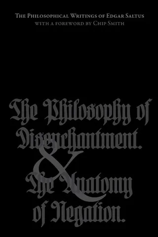 The Philosophical Writings of Edgar Saltus