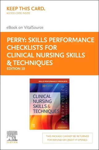 Skills Performance Checklists for Clinical Nursing Skills & Techniques