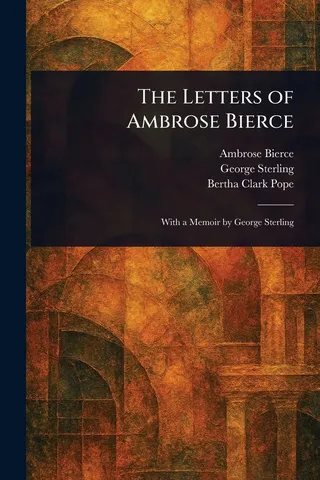 The Letters of Ambrose Bierce