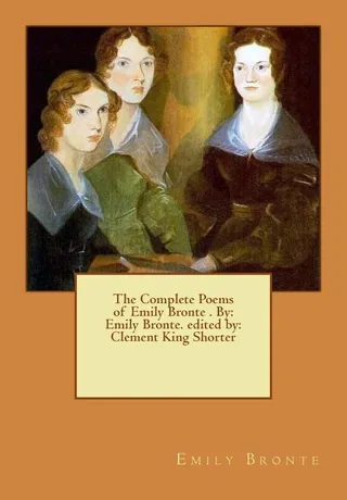 The Complete Poems of Emily Bronte