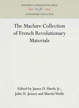 The Maclure Collection of French Revolutionary Materials