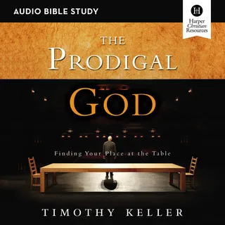 The Prodigal God Bible Study
