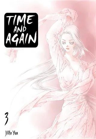 Time and Again Volume 3