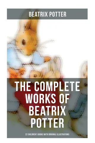 The Complete Works of Beatrix Potter
