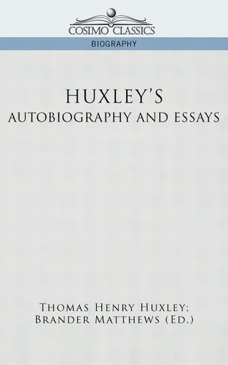 Autobiography and Selected Essays