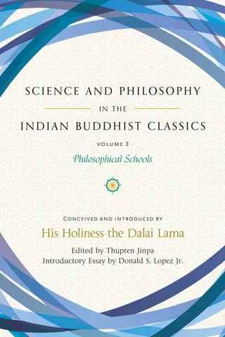 Science and Philosophy in the Indian Buddhist Classics