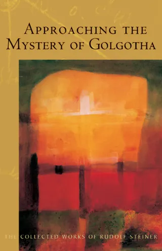 Approaching the Mystery of Golgotha
