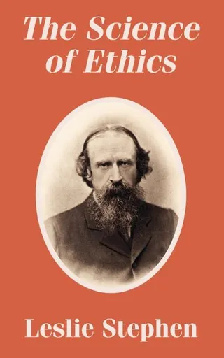 The Science of Ethics