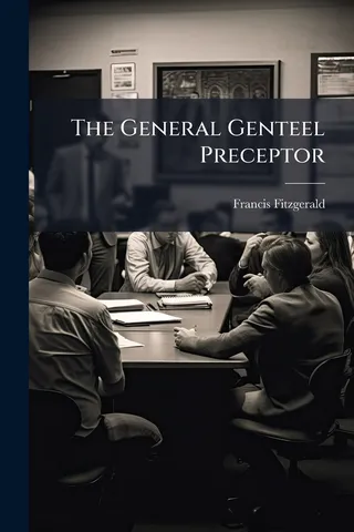 The General Genteel Preceptor