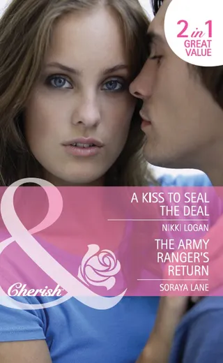 Kiss to Seal the Deal / The Army Ranger's Return