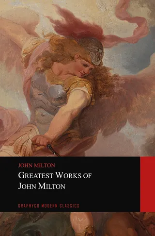 Greatest Works of John Milton