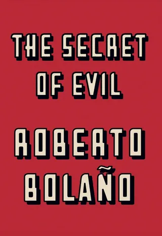The Secret of Evil