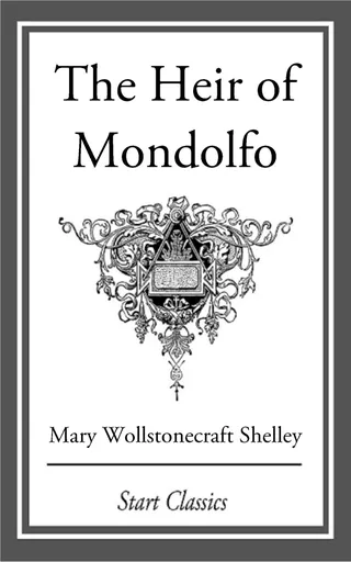 The Heir of Mondolfo