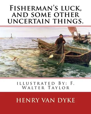 Fisherman's Luck