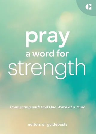 Pray a Word for Strength