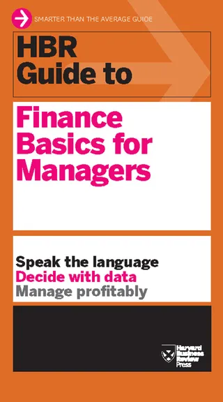 HBR Guide to Finance Basics for Managers